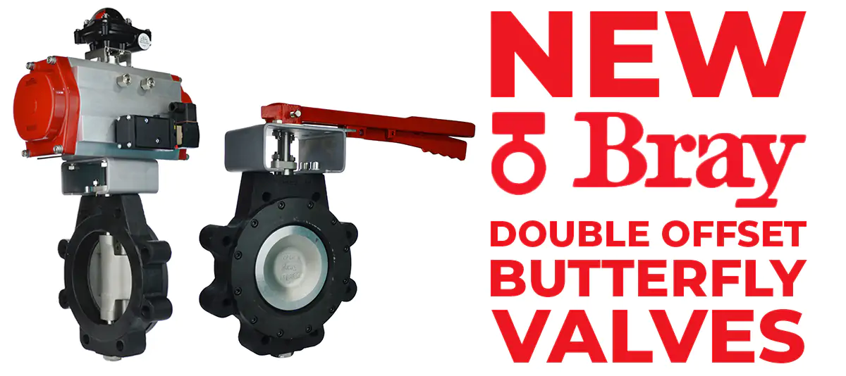Bray Double offset Butterfly Valves