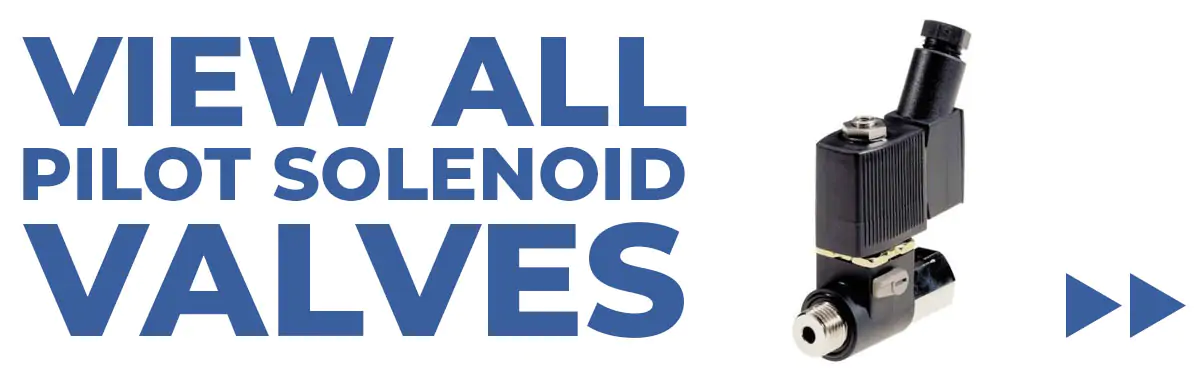 View all Pilot Solenoids